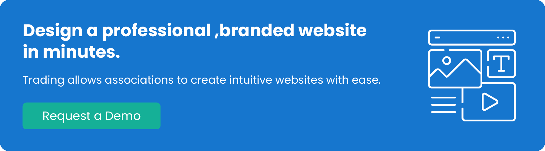 Design a professional, branded website in minutes. Tradewing allows associations to create intuitive websites with ease. Request a demo.