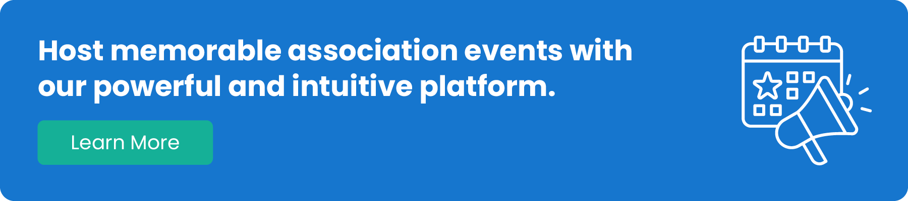 Host memorable association events with our powerful and intuitive platform. Learn more. 